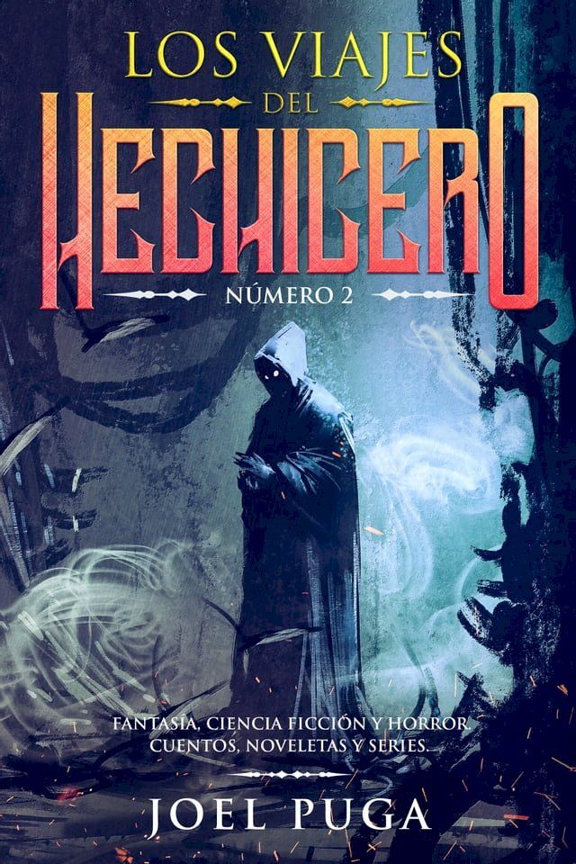  Los Viajes del Hechicero número 2(Kobo/電子書)