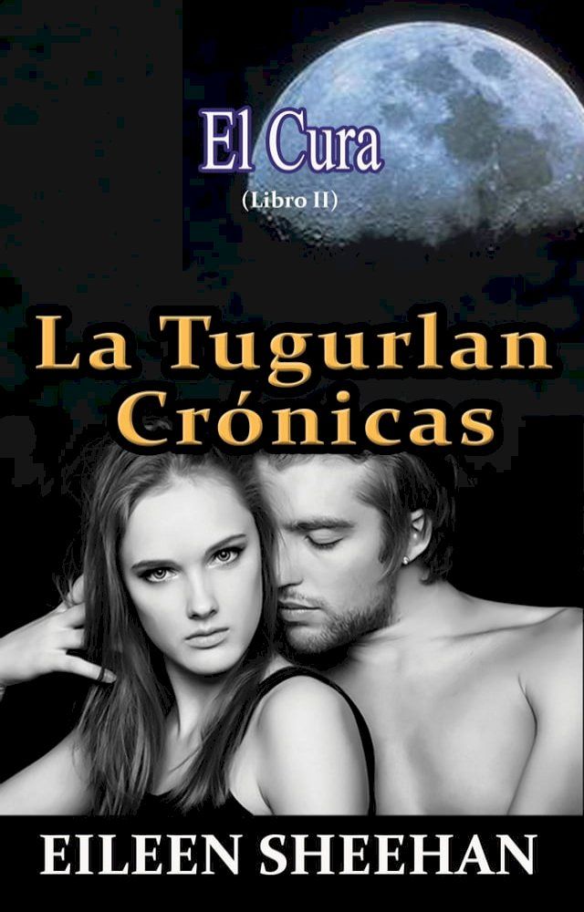  El Cura: (Libro II) La Tugurlan Cr&oacute;nicas(Kobo/電子書)