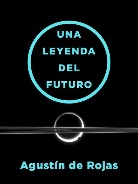 Una leyenda del futuro(Kobo/電子書)