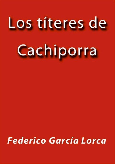 Los títeres de Cachiporra(Kobo/電子書)