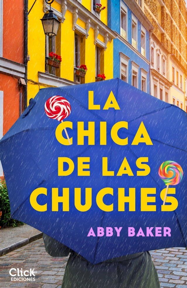  La chica de las chuches(Kobo/電子書)