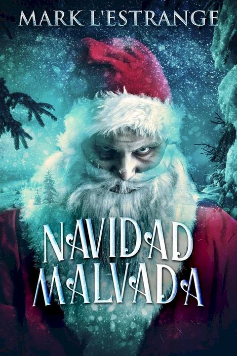 Navidad Malvada(Kobo/電子書)