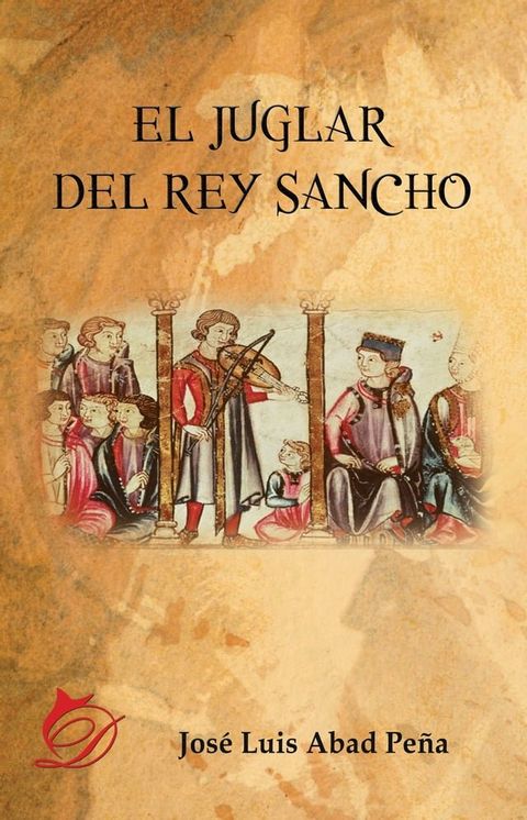 El juglar del rey Sancho(Kobo/電子書)