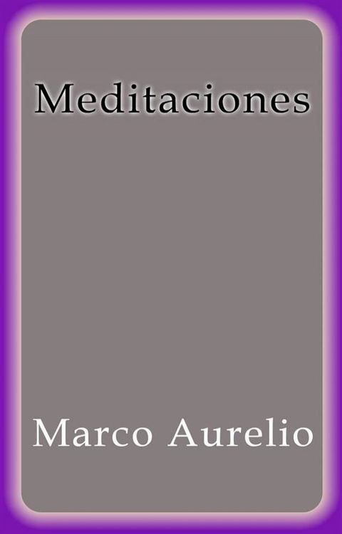 Meditaciones(Kobo/電子書)