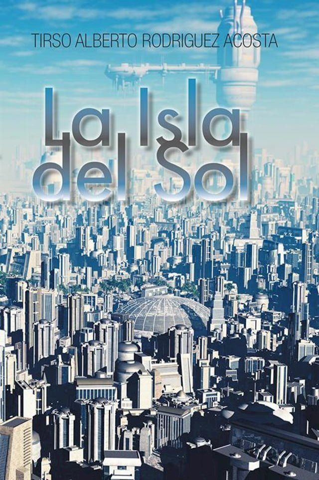  La Isla Del Sol(Kobo/電子書)