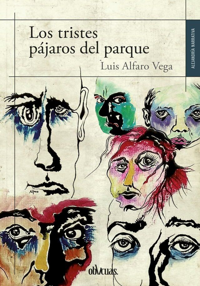  Los tristes p&aacute;jaros del parque(Kobo/電子書)