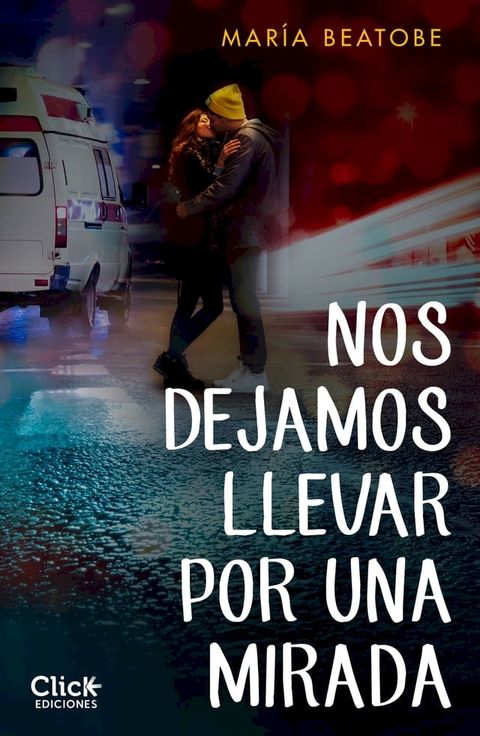 Nos dejamos llevar por una mirada(Kobo/電子書)