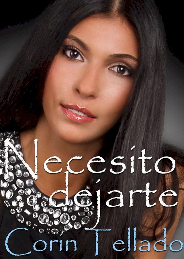  Necesito dejarte(Kobo/電子書)