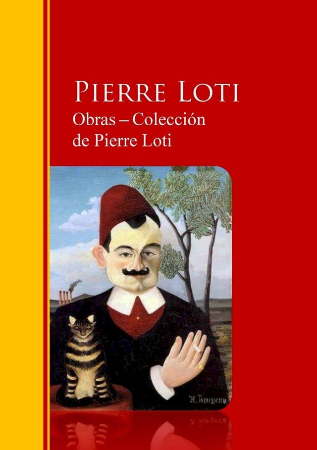  Obras ─ Colección de Pierre Loti(Kobo/電子書)