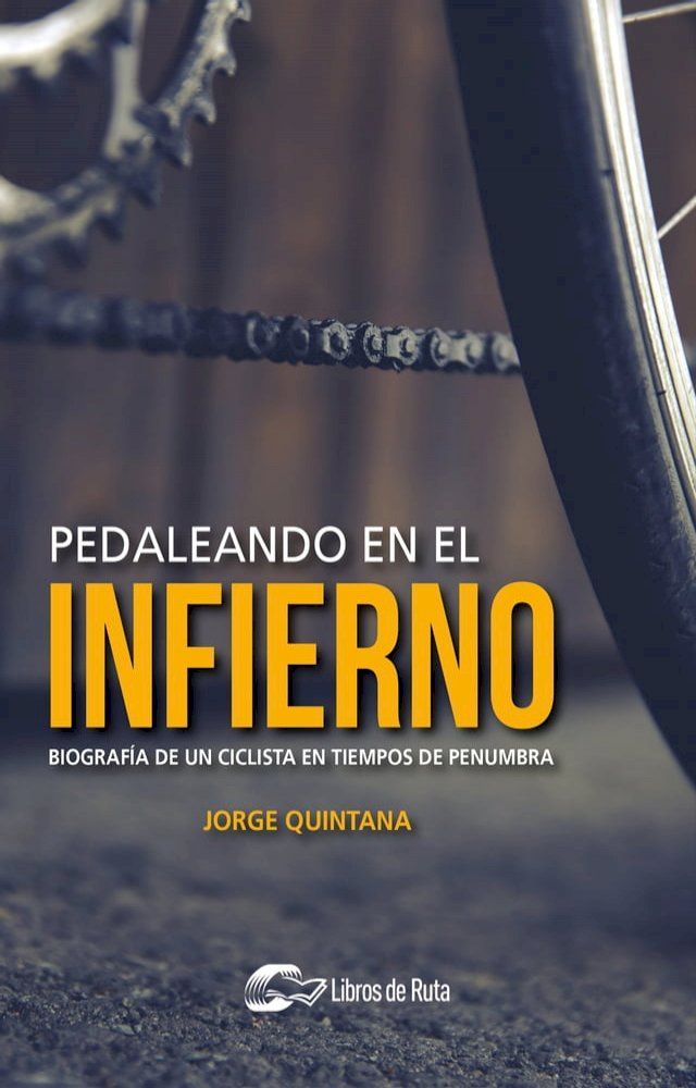  Pedaleando en el infierno(Kobo/電子書)