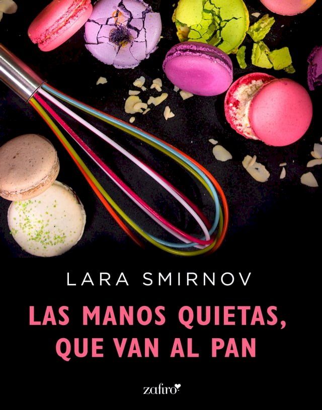  Las manos quietas, que van al pan(Kobo/電子書)