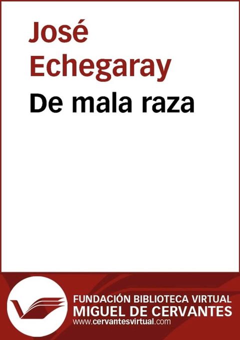 De mala raza(Kobo/電子書)