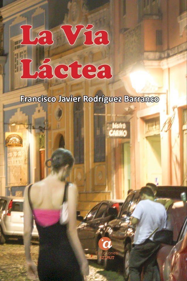  La V&iacute;a L&aacute;ctea(Kobo/電子書)