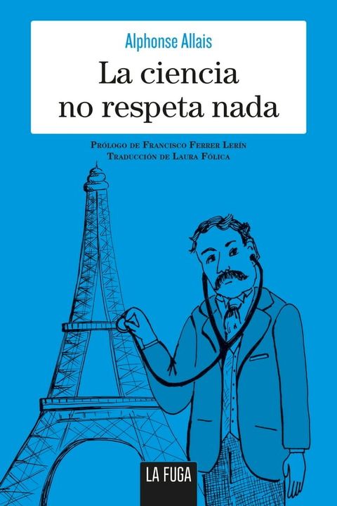 La ciencia no respeta nada(Kobo/電子書)