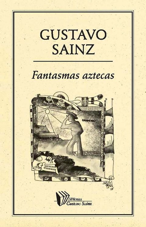 Fantasmas aztecas(Kobo/電子書)