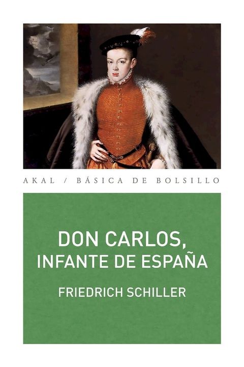 Don Carlos, infante de Espa&ntilde;a(Kobo/電子書)