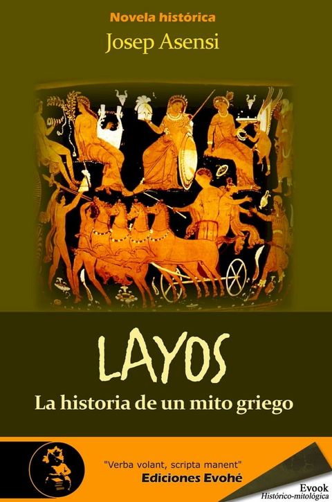 Layos, historia de un mito griego(Kobo/電子書)