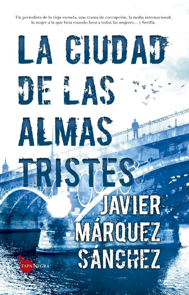  La ciudad de las almas tristes(Kobo/電子書)