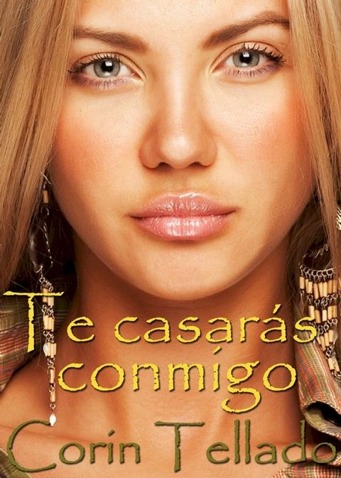 Te casarás conmigo(Kobo/電子書)