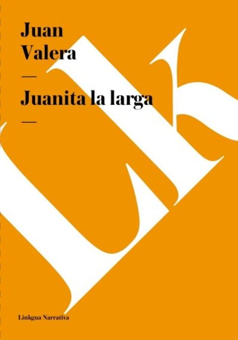 Juanita la larga(Kobo/電子書)