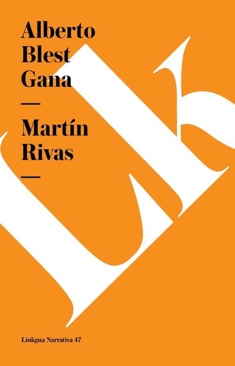 Mart&iacute;n Rivas(Kobo/電子書)