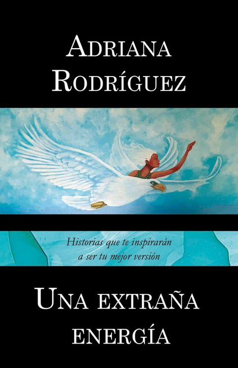 Una extra&ntilde;a energ&iacute;a(Kobo/電子書)