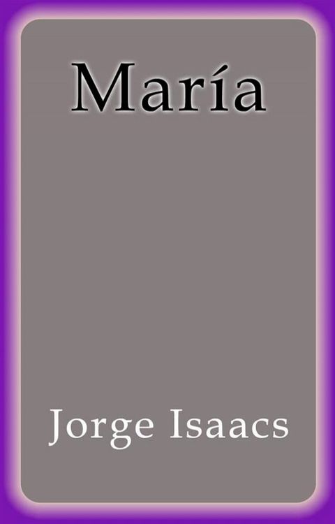 Mar&iacute;a(Kobo/電子書)