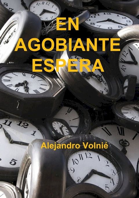 En agobiante espera(Kobo/電子書)