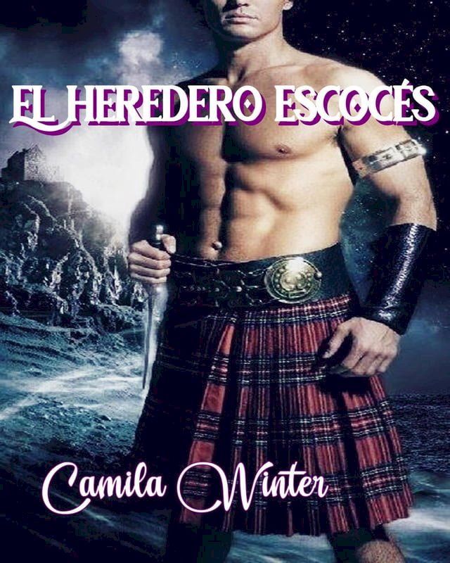  El heredero escocés(Kobo/電子書)