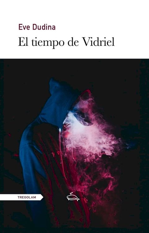 El tiempo de Vidriel(Kobo/電子書)