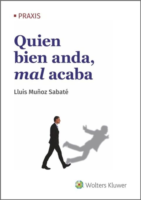 Quien bien anda, mal acaba(Kobo/電子書)