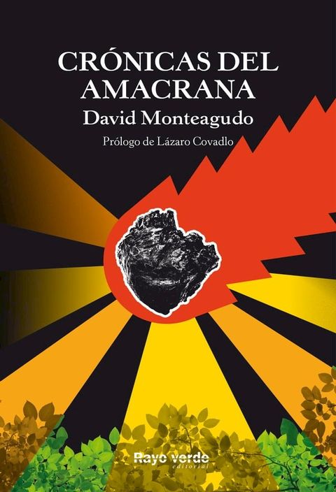 Cr&oacute;nicas del amacrana(Kobo/電子書)