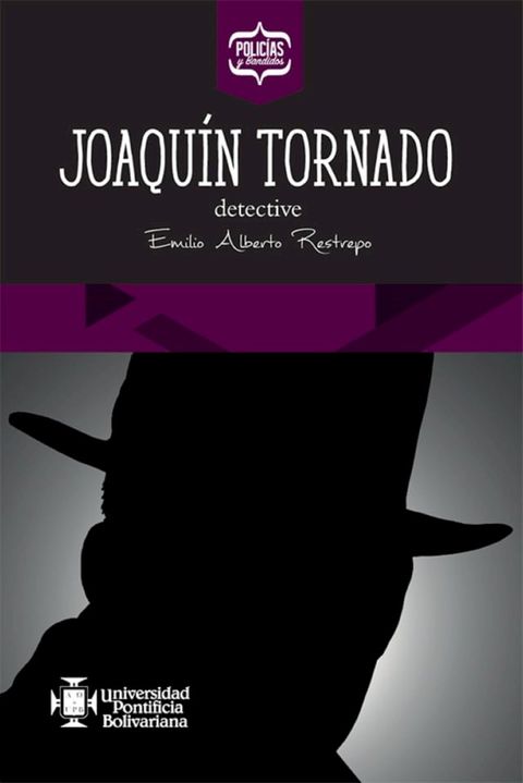 Joaqu&iacute;n Tornado, detective(Kobo/電子書)