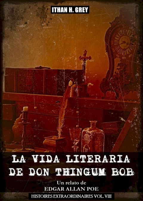 La Vida Literaria de Don Thingum Bob(Kobo/電子書)