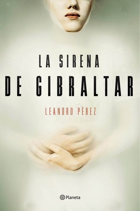 La sirena de Gibraltar(Kobo/電子書)