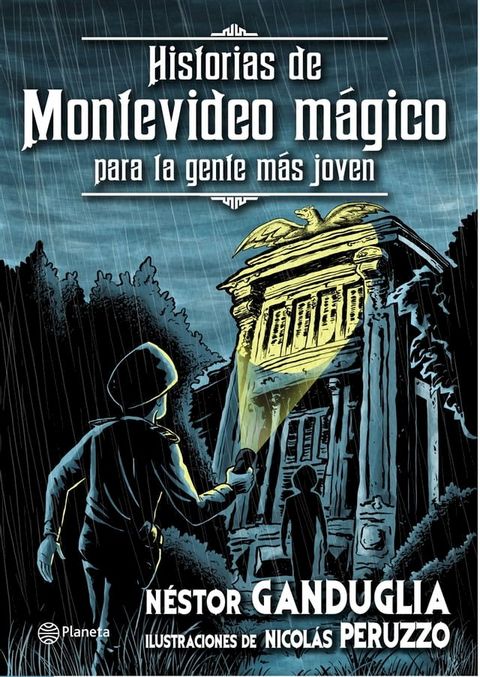 Historias de Montevideo m&aacute;gico para la gente m&aacute;s joven(Kobo/電子書)