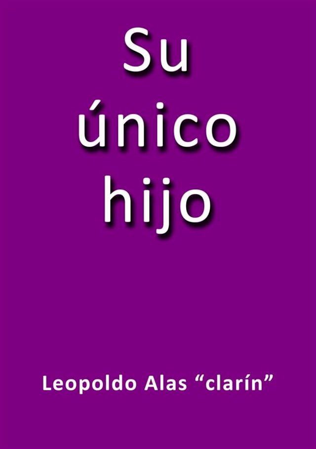  Su único hijo(Kobo/電子書)