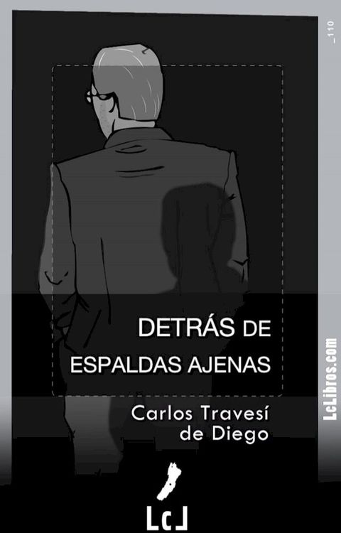 Detr&aacute;s de espaldas ajenas(Kobo/電子書)