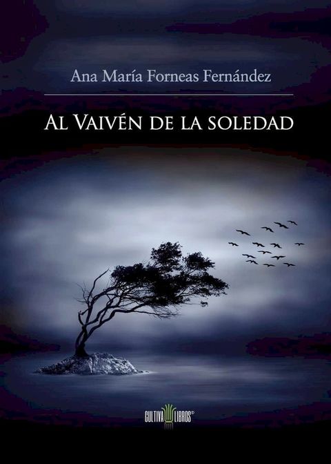 Al Vaiv&eacute;n de la soledad(Kobo/電子書)