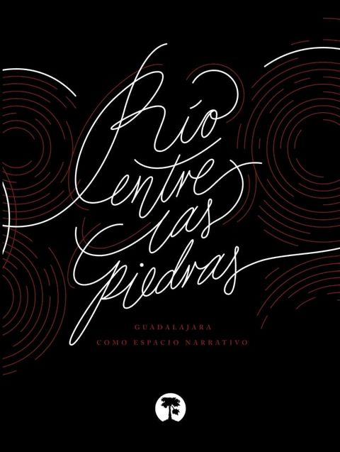 R&iacute;o entre las piedras(Kobo/電子書)