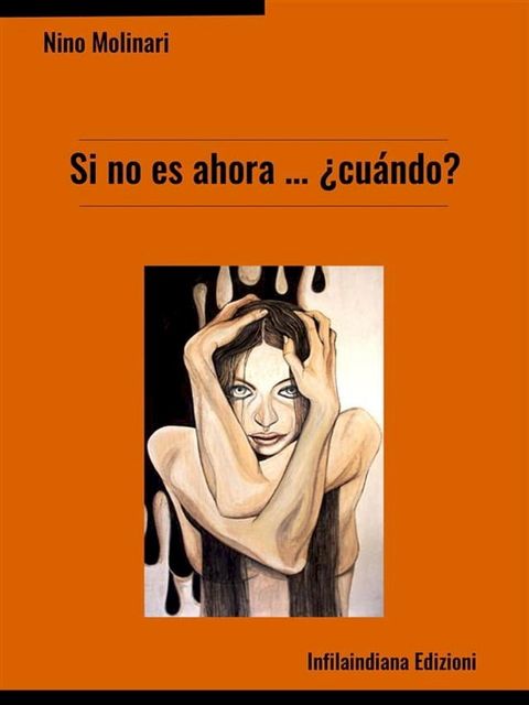 Si no es ahora… ¿cuándo?(Kobo/電子書)