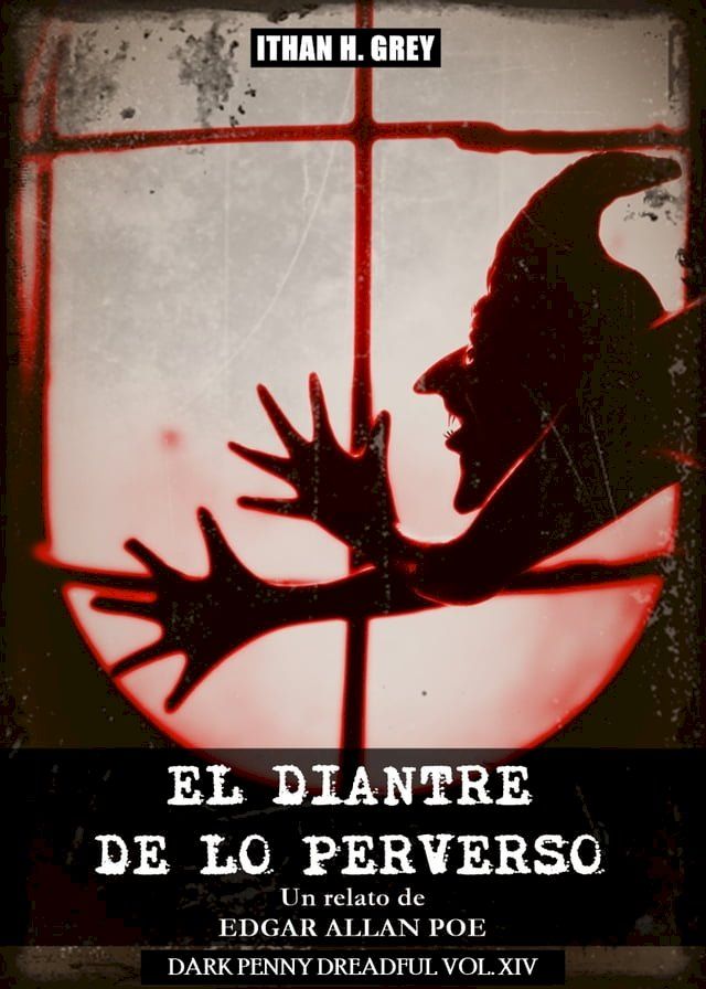  El Diantre de lo Perverso(Kobo/電子書)