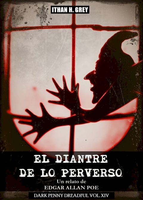 El Diantre de lo Perverso(Kobo/電子書)