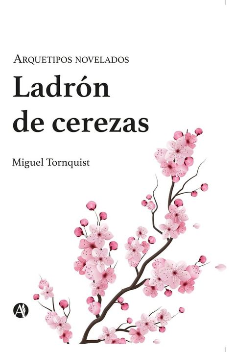 Ladr&oacute;n de cerezas(Kobo/電子書)