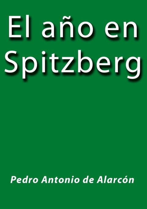 El año en Spitzberg(Kobo/電子書)