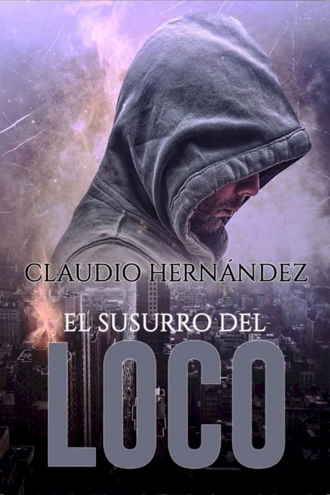 El susurro del Loco(Kobo/電子書)