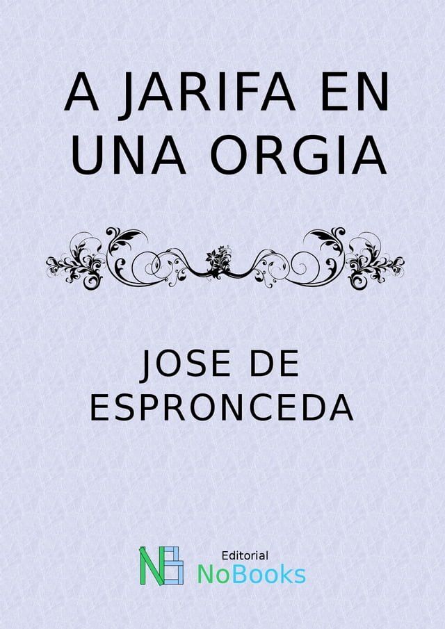  A Jarifa en una org&iacute;a(Kobo/電子書)