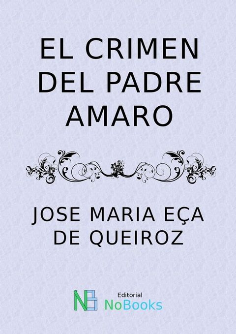 El crimen del padre Amaro(Kobo/電子書)