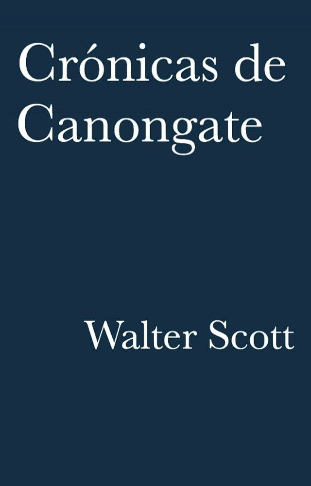  Crónicas de Canongate(Kobo/電子書)