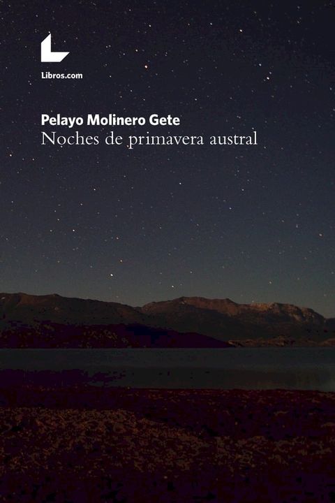 Noches de primavera austral(Kobo/電子書)